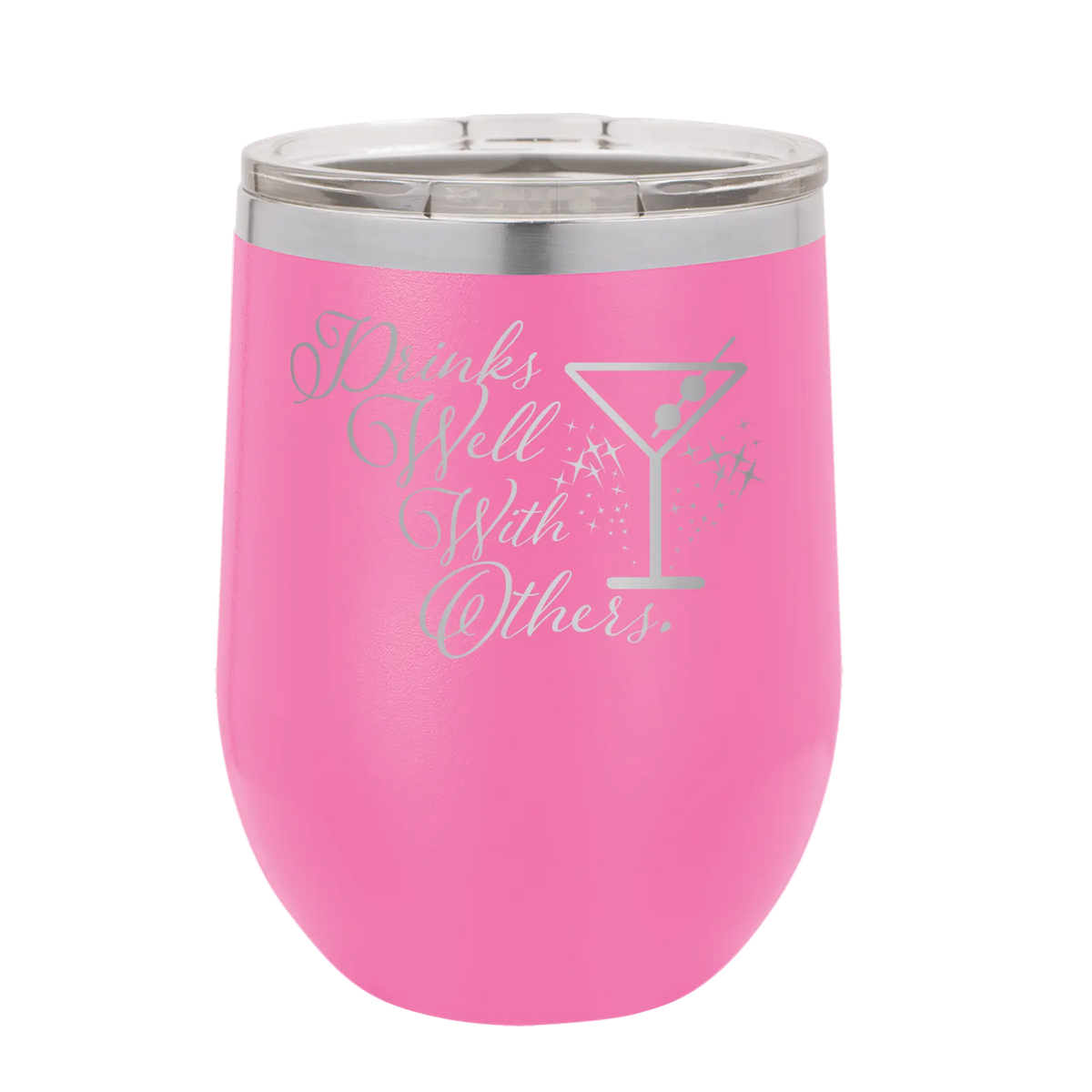 Drinks Well With Others 2 Wine Cup | Pink