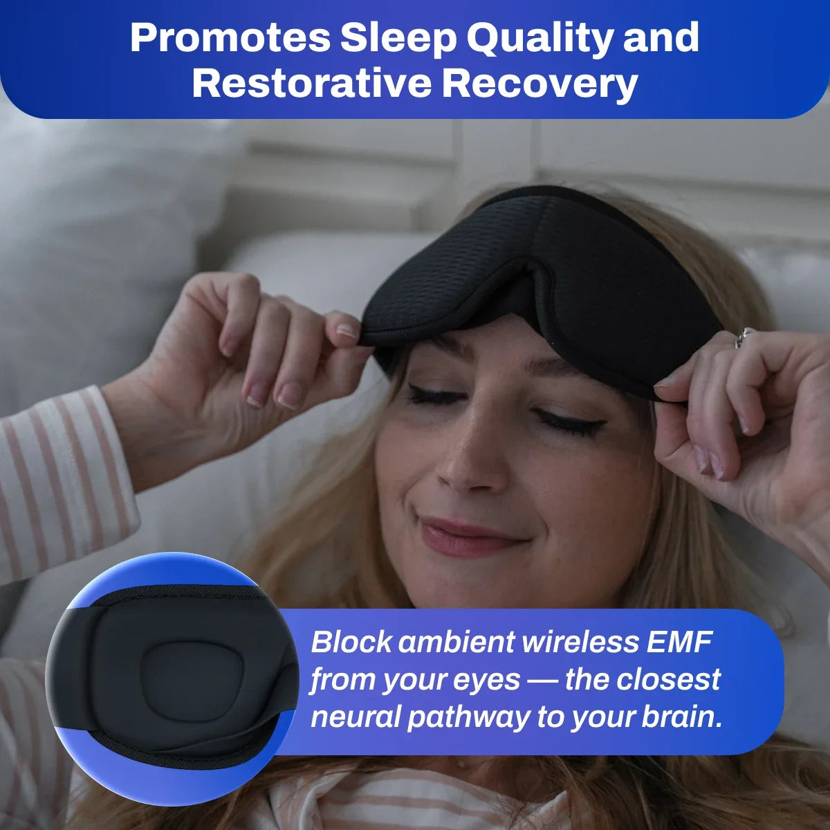 EMF Radiation Protection Sleep Mask - Sleep deeper, longer, and safer.